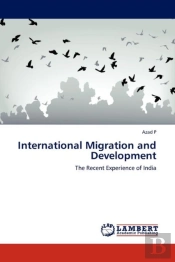 International Migration And Development