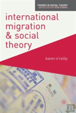 Bertrand.pt - International Migration And Social Theory