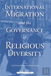 International Migration And The Governance Of Religious Diversity