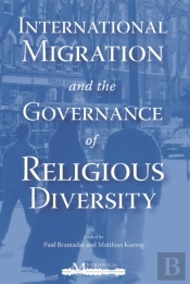 International Migration And The Governance Of Religious Diversity