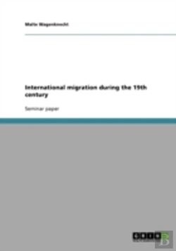 Bertrand.pt - International Migration During The 19th Century