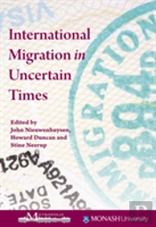 International Migration In Uncertain Times