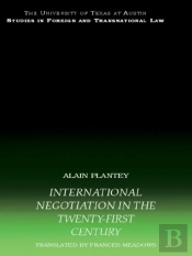 International Negotiation In The Twenty-First Century