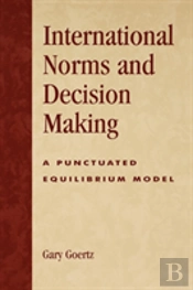 International Norms And Decisionmaking