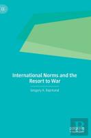 International Norms And The Resort To War