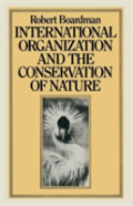 International Organization And The Conservation Of Nature