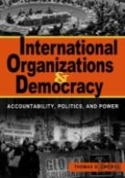 International Organizations And Democracy