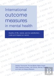 International Outcome Measures In Mental Health