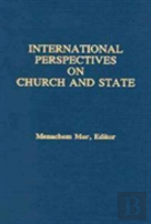 International Perspectives On Church And State
