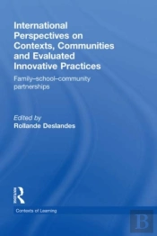 International Perspectives On Contexts, Communities And Evaluated Innovative Practices