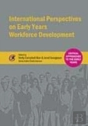 International Perspectives On Early Years Workforce Development
