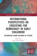 International Perspectives On Educating For Democracy In Early Childhood