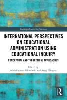 International Perspectives On Educational Administration Using Educational Inquiry