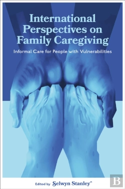 Bertrand.pt - International Perspectives On Family Caregiving