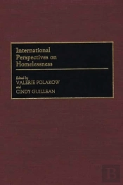 International Perspectives On Homelessness