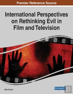 Bertrand.pt - International Perspectives On Rethinking Evil In Film And Television