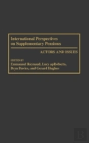 International Perspectives On Supplementary Pensions