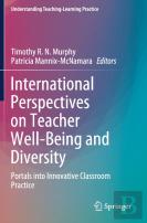International Perspectives On Teacher Well-Being And Diversity