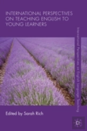 International Perspectives On Teaching English To Young Learners