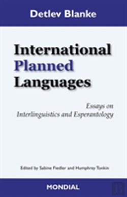 Bertrand.pt - International Planned Languages. Essays On Interlinguistics And Esperantology