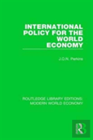 International Policy For The World Economy