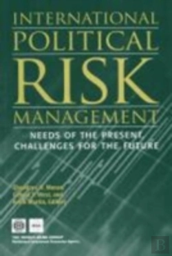Bertrand.pt - International Political Risk Managementmeeting The Needs Of The Present, Anticipating The Challenges Of The Future