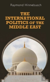 International Politics Of The Middle East