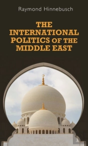 International Politics Of The Middle East
