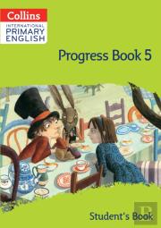 International Primary English Progress Book Studentâ€™S Book: Stage 5