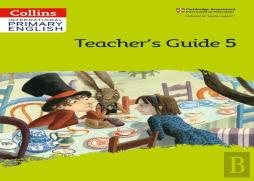 International Primary English Teacherâ€™S Guide: Stage 5