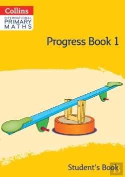 Bertrand.pt - International Primary Maths Progress Book Studentâ€™S Book: Stage 1