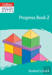 International Primary Maths Progress Book Studentâ€™S Book: Stage 2