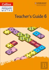 International Primary Maths Teacherâ€™S Guide: Stage 6