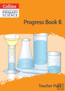 Bertrand.pt - International Primary Science Progress Book Teacher Pack: Stage 6