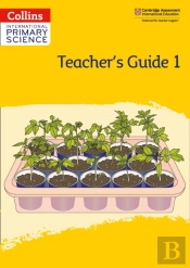 International Primary Science Teacher'S Guide: Stage 1