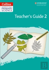 International Primary Science Teacher'S Guide: Stage 2