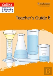 International Primary Science Teacher'S Guide: Stage 6