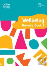 International Primary Wellbeing Student'S Book 1