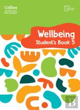 International Primary Wellbeing Student'S Book 5