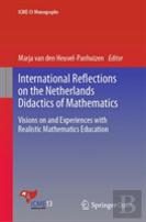International Reflections On The Netherlands Didactics Of Mathematics
