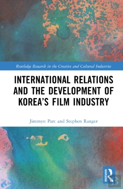 Bertrand.pt - International Relations And The Development Of Koreaâ€™S Film Industry