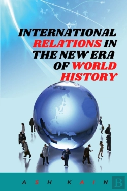 Bertrand.pt - International Relations In The New Era Of World History
