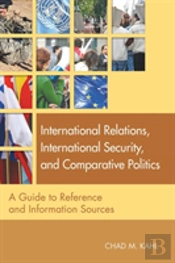 International Relations, International Security, And Comparative Politics