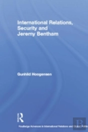 International Relations, Security And Jeremy Bentham