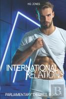 International Relations (The Re-Imagined Version)