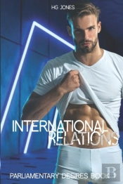 International Relations (The Re-Imagined Version)