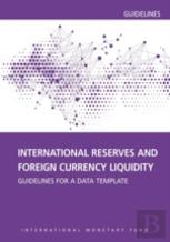 International Reserves And Foreign Currency Liquidity