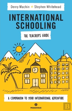 Bertrand.pt - International Schooling - The Teacher'S Guide