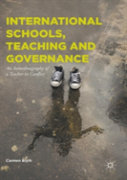 International Schools, Teaching And Governance