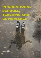 International Schools, Teaching And Governance